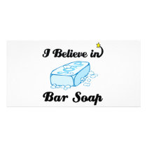 i believe in bar soap photo greeting card