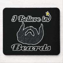 i believe in beards mousepad