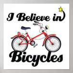 i believe in bicycles posters