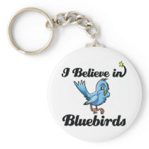 i believe in bluebirds key chain