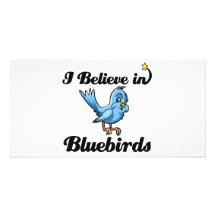 i believe in bluebirds photo card template