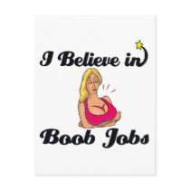 i believe in boob jobs post card