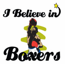 i believe in boxers photo cut out
