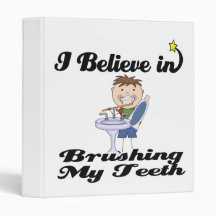 i believe in brushing my teeth boy binder
