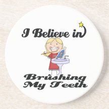 i believe in brushing my teeth girl coasters