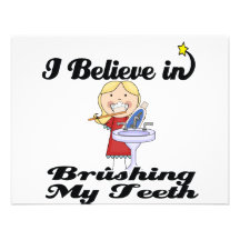 i believe in brushing my teeth girl invitations
