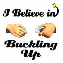 i believe in buckling up photo cut out