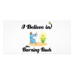 i believe in burning bush photo card