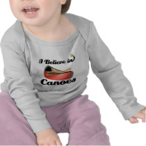 i believe in canoes tshirt
