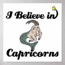 i believe in capricorns posters