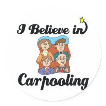 i believe in carpooling stickers