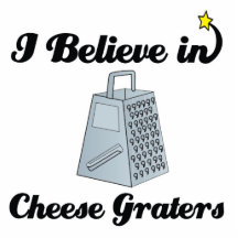 i believe in cheese graters photo sculptures