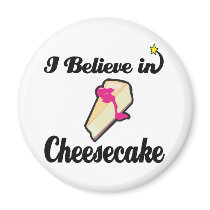 i believe in cheesecake refrigerator magnets
