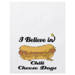i believe in chili cheese dogs flyers