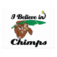 i believe in chimps post card