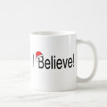 I Believe In Christmas Coffee Mug