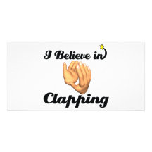 i believe in clapping photo cards