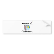 i believe in clotheslines bumper sticker