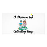 i believe in collecting bugs customized photo card