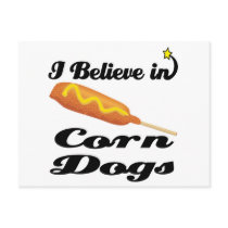 i believe in corn dogs postcards