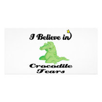 i believe in crocodile tears personalized photo card