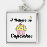 i believe in cupcakes keychains