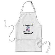i believe in dancing hippos apron