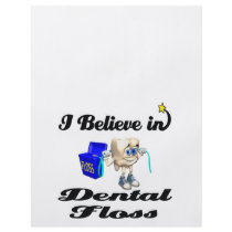 i believe in dental floss custom flyer