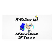 i believe in dental floss photo card template