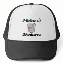 i believe in dentures hat