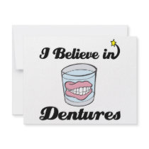 i believe in dentures invite