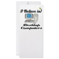 i believe in desktop computers rack card