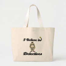 i believe in detectives tote bag