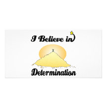 i believe in determination custom photo card