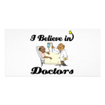 i believe in doctors photo cards