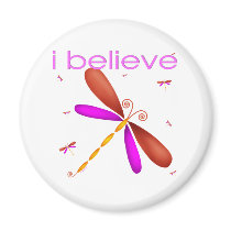 I believe in Dragonflies Refrigerator Magnet