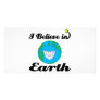i believe in earth picture card