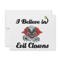 i believe in evil clowns invite