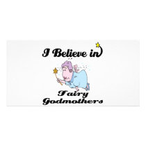 i believe in fairy godmothers picture card