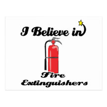 i believe in fire extinguishers postcard