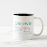 I believe in Flamingos 2 Coffee Mug