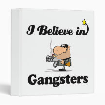 i believe in gangsters binder