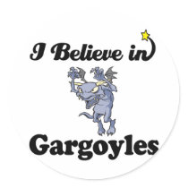i believe in gargoyles sticker