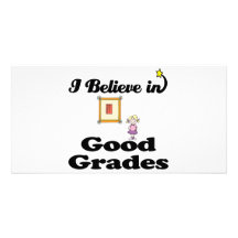 i believe in good grades photo greeting card