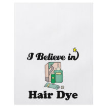 i believe in hair dye flyer design