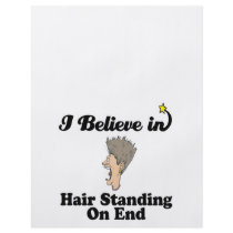i believe in hair standing on end flyers