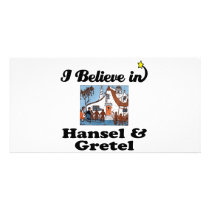 i believe in hansel and gretel photo card