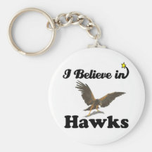 i believe in hawks key chains