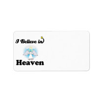i believe in heaven address label