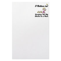 i believe in keeping all ducks in a row stationery paper
